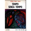 Clifford Dante Simak - Tempo senza tempo